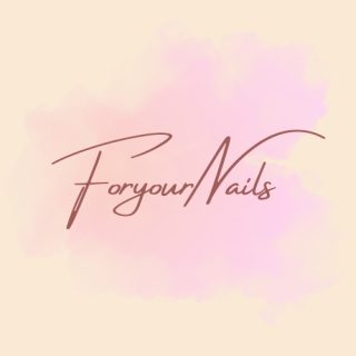 For Your Nails